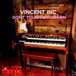 Dont Touch My Organ