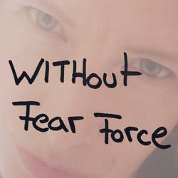 WITHout Fear Force  2022
