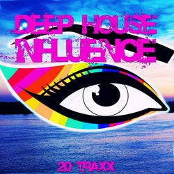 Deep House Influence (20 Traxx)