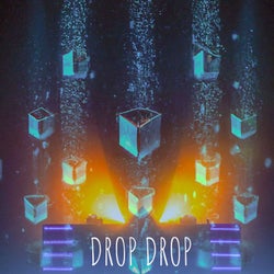 Drop Drop