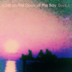 Chill on the Dock of the Bay - Dock.5