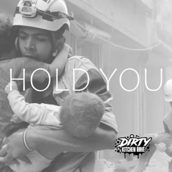 HOLD YOU
