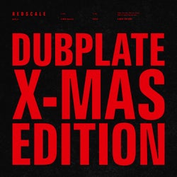 Redscale Dubplate X-Mas Edition