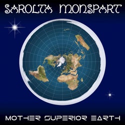 Mother Superior Earth