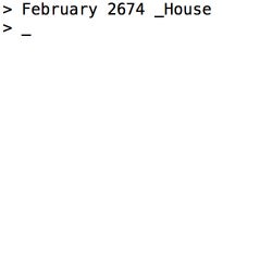 February 2674 _House