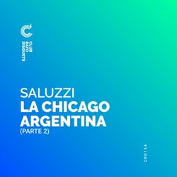 La Chicago Argentina (parte 2)