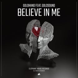 Believe in Me (feat. Goldsound)