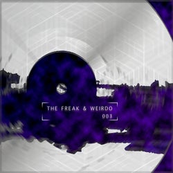 The Freak & Weirdo 003
