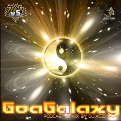 Goa Galaxy v5 Podcast and Mix by Dj Acid