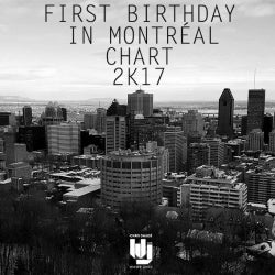 First Birthday In Montréal Chart 2K17