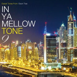 In Ya Mellow Tone 9