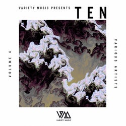 Variety Music pres. TEN Vol. 4