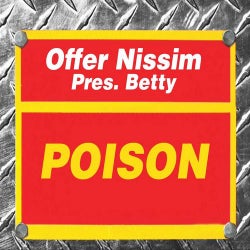 Poison (Offer Nissim Presents Betty Pablo)