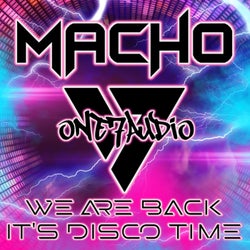 We Are Back / It's Disco Time
