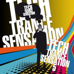 Tech Trance Sensation, Vol. 5 (Best Clubbing Tech Trance Tracks)