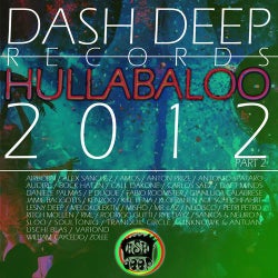 Dash Deep Records 2012 Hullabaloo Part 2