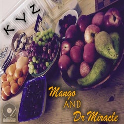 Mango and Miracle (Original Mix)
