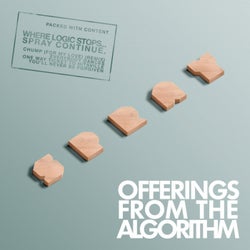 Offerings from the Algorithm