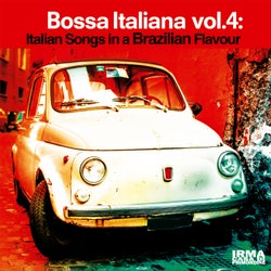 Bossa Italiana Vol. 4 - Italian Songs in a Brazilian Flavour