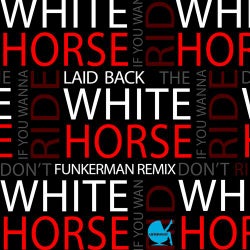 White Horse (Funkerman Remix)