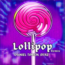 LOLLIPOP (REMIX)