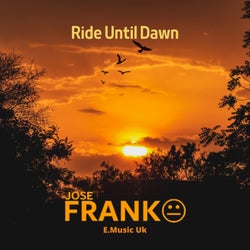 Ride Until Dawn