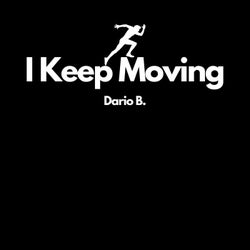 I Keep Moving