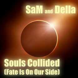 Souls Collided (Fate Is On Our Side)