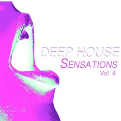 Deep House Sensations, Vol. 4 (Deep House Fine Selection)