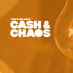 Cash & Chaos