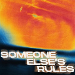 Someone Else's Rules