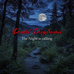 The Night Is Calling
