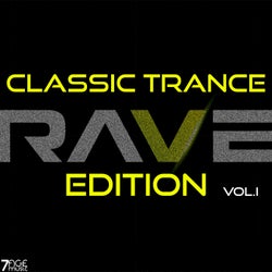 Classic Trance Rave Edition, Vol. 1