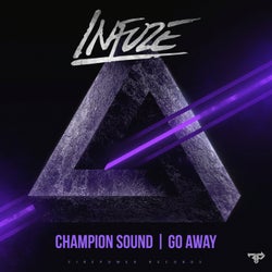 Champion Sound/Go Away