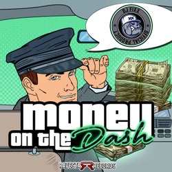 Money On The Dash
