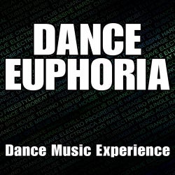 Dance Euphoria (Dance Music Experience)