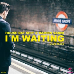 I'm Waiting (Club Mixes)