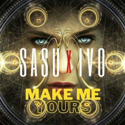 Make Me Yours (Extended Remix)