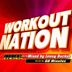 Workout Nation - Mixed by Lenny Ruckus