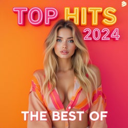 Top Hits 2024 The Best Of