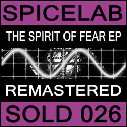 The Spirit of Fear Ep