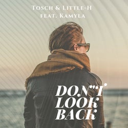 Don't Look Back (feat. Kamyla)