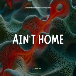 Ain't Home