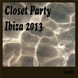 Closet Party Ibiza 2013
