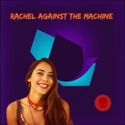 Rachel Against the Machine