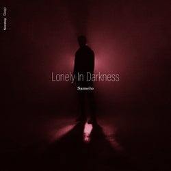 Lonely in Darkness