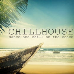 Chillhouse - Dance and Chill On the Beach