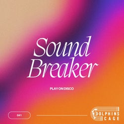 Sound Breaker