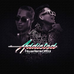 Addicted (House Remix)