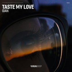 Taste My Love